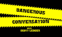Dangerous Conversation podcast