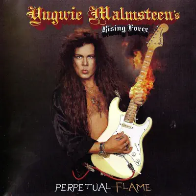 Perpetual Flame - Yngwie Malmsteen Perpetual Flame - Yngwie Malmsteen