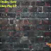 Dirty Play - EP album lyrics, reviews, download