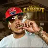 Cashout album lyrics, reviews, download