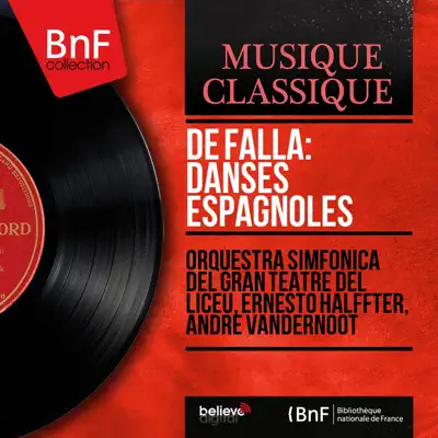 De Falla: Danses espagnoles (Mono Version) - Single - Ernesto Halffter