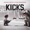 Kicks (Original Motion Picture Soundtrack) artwork