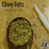 Chvvy Fvttz - That Cee-Lo Green