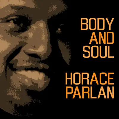 Body and Soul (feat. Red Mitchell, Nisse Sandström & Bosse Broberg) - Horace Parlan