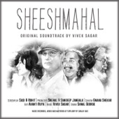 Sheeshmahal (Original Soundtrack by Vivek Sagar) artwork