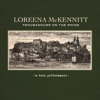 Loreena McKennitt - Between the shadows