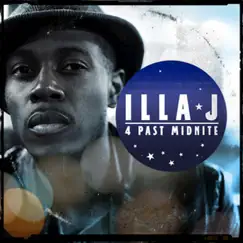 4Past Midnite - EP by Illa J album reviews, ratings, credits