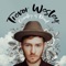 Chivalry Is Dead (Acoustic Bonus Track) - Trevor Wesley lyrics