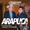 Arapuca (feat. João Neto & Frederico) - Single