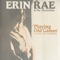 Playing Old Games (feat. Pete Lindberg) - Erin Rae and the Meanwhiles lyrics