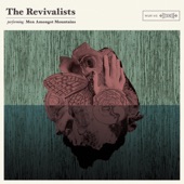 The Revivalists - Fade Away