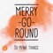 Away from Here - Merry-Go-Round lyrics