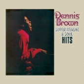 Let Me Down Easy by Dennis Brown