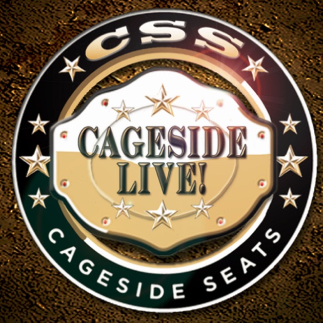 Cageside Seats By Cageside Live! On Apple Podcasts