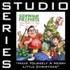 Have Yourself a Merry Little Christmas (Studio Series Performance Track) - EP