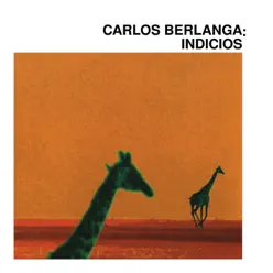 Indicios - Carlos Berlanga