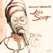 You Got Me (feat. The Roots) by Jill Scott