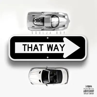 That Way - Single - Soulja Boy Tell Em