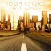 Fast Lanes - Single album lyrics, reviews, download