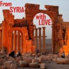 From Syria With Love