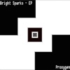 Proxygen - Bright Sparks (Extended Mix)