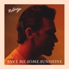Save Me Some Sunshine - Single