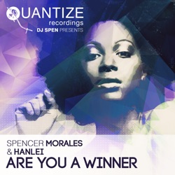 Spencer Morales & Hanlei - Are You a Winner