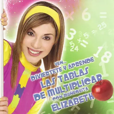 Las Tablas de Multiplicar - Muñequitas Elizabeth