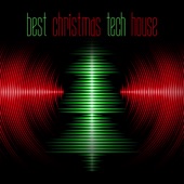 Best Christmas Tech House artwork