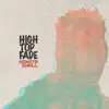 High Top Fade - Single album lyrics, reviews, download