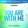 You Are With Me (Audio Performance Trax) - EP