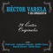 Te Creía Como Todas (feat. Raul Lavie) - Héctor Varela y Su Orquesta lyrics