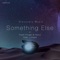 Something Else (Extended Mix) [feat. J-Hype] - Flash Finger & Heyul lyrics