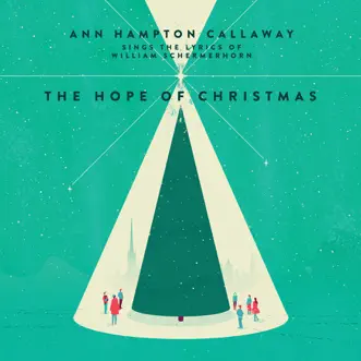 The Hope of Christmas by Ann Hampton Callaway album reviews, ratings, credits