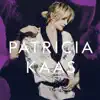 Patricia Kaas (Bonus Tracks Version) album lyrics, reviews, download