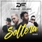 Soltera (feat. Mario Hart & Renzo Winder) [Remix] - Danilo y Fugitivo lyrics