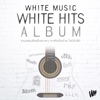 White Music White Hits Album