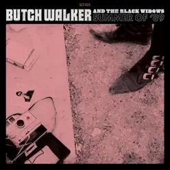 Summer Of '89 - Single - Butch Walker Summer Of '89 - Single - Butch Walker