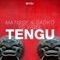 Tengu (Extended Mix) - Matisse & Sadko & Vigel lyrics