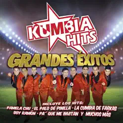 Kumbia Hits - Grandes Éxitos - Kumbia Hits