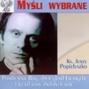 Jerzy Popiełuszko - Chrześcijanin Obrońcą Wartości