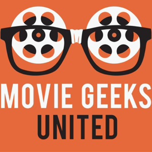 Movie Geeks United! podcast
