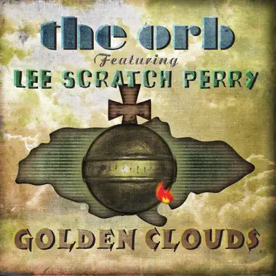 Golden Clouds - Single (feat. Lee "Scratch" Perry) - Single - The Orb