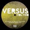 Versus Volume Two (feat. Silo & Melanie) - EP