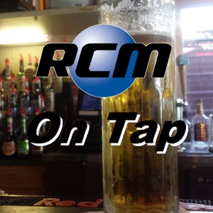 RCM On Tap - Episode 117