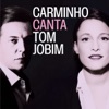 Carminho Canta Tom Jobim, 2016