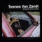 If I Needed You - Townes Van Zandt lyrics