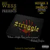 Struggle (feat. Lang Lang da Beast) - Single album lyrics, reviews, download
