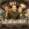 Que Hay Que Hacer (feat. Mr Black) - Single