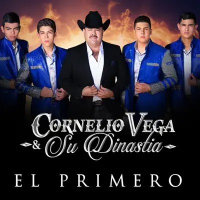 El Primero - Single - Cornelio Vega y Su Dinastía